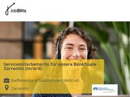 Servicemitarbeiter/in für unsere Bankfiliale Zarrentin (m/w/d) - Zarrentin (Schaalsee)