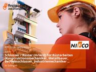 Schlosser / Rüster (m/w/d) für Rüstarbeiten (Konstruktionsmechaniker, Metallbauer, Betriebsschlosser, Industriemechaniker o. ä.) - Solingen (Klingenstadt)