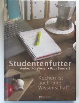 Studentenfutter. Kochen ist auch eine Wissenschaft (NEU) - Münster