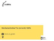 Werbetechniker*in (m/w/d) 100%