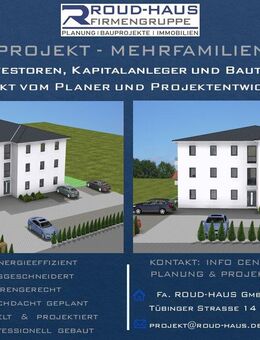 + EXKLUSIVES MEHRFAMILIENHAUS-PROJEKT! + - Bad Herrenalb