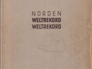 Buch von Adalbert Norden WELTREKORD WELTREKORD [1940] - Zeuthen