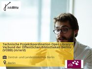 Technische Projektkoordination Open Library im Verbund der Öffentlichen Bibliotheken Berlins (VÖBB) (m/w/d) - Berlin