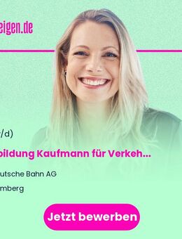 Ausbildung Kaufmann für Verkehrsservice im Bahnhof 2026 (w/m/d) - Bamberg