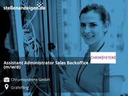 Assistant Administrator Sales Backoffice (m/w/d) - Gräfelfing