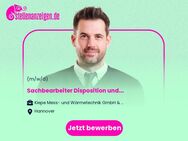 Sachbearbeiter Disposition und Kundendienst (m/w/d) - Hannover