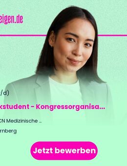 Werkstudent - Kongressorganisation, Medizinbranche (m/w/d) - Nürnberg