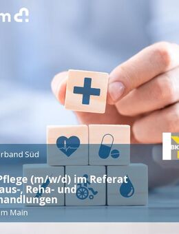 Referent Pflege (m/w/d) im Referat Krankenhaus-, Reha- und Pflegeverhandlungen - Frankfurt (Main)