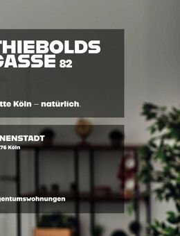 Modernes Wohnen! – Stilvolle 2-Zimmer-Eigentumswohnung in Köln-Zentrum - Thieboldsgasse 82 / WE 6 - Köln