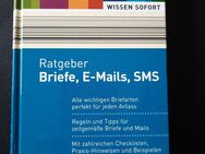 Wissen sofort: Ratgeber Briefe, E-Mais, SMS (Gebunden) - Essen