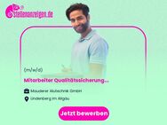 Mitarbeiter Qualitätssicherung (m/w/d) - Lindenberg (Allgäu)
