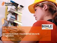 Servicetechniker / Handwerker (m/w/d) Trockenbau - Gummersbach