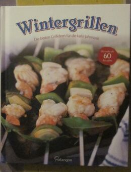 GRILLEN, 9781407519852, neuwertig + Wintergrillen - Die besten Grillideen für die kalte Jahreszeit, neuwertig - München