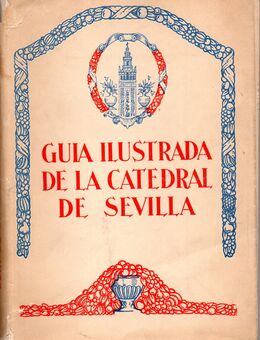 Antiquarisches Handbuch über die Kathedrale von Sevilla - in Spanisch - Frankfurt (Main)