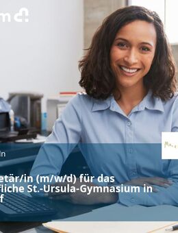 Schulsekretär/in (m/w/d) für das Erzbischöfliche St.-Ursula-Gymnasium in Düsseldorf - Düsseldorf