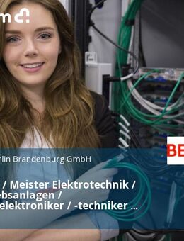 Techniker / Meister Elektrotechnik / Flugbetriebsanlagen / IT-Systemelektroniker / -techniker (m/w/d) - Schönefeld