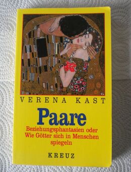 Paare,Verena Kast,Kreuz Verlag,1997 - Linnich