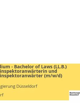 Duales Studium - Bachelor of Laws (LL.B.) Regierungsinspektoranwärterin und Regierungsinspektoranwärter (m/w/d) - Düsseldorf