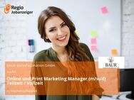 Online und Print Marketing Manager (m/w/d) Teilzeit / Vollzeit - Höchenschwand