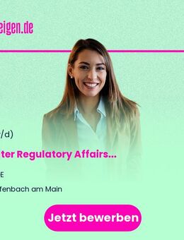 Berater (m/w/d) Regulatory Affairs - Offenbach (Main)