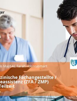 Zahnmedizinische Fachangestellte / Prophylaxeassistenz (ZFA / ZMP) Vollzeit / Teilzeit - Neckarsulm