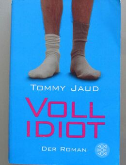 Tommy Jaud: Vollidiot. Der Roman - Münster