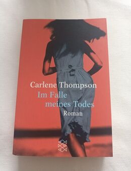 Im Falle meines Todes: Krimi (Fischer Taschenbücher) Krimi Thompson, Carlene - Essen