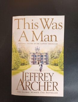 This Was a Man von Jeffrey Archer (The Clifton Chronicles, Band 7) auf englisch - Essen