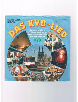 Marie-Luise Nikuta-Das KVB-Lied-Uns Stadt Heisst Colonia-Vinyl-SL,1979 - Linnich