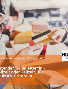 Stellvertretende*r Filialleiter*in - m/w/d (Vollzeit oder Teilzeit) für unseren HUMANIC Store in Karlsruhe, Ettlinger-Tor-Platz 1 - Karlsruhe