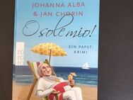 O sole mio! von Johanna Alba (2016, Taschenbuch) - Essen