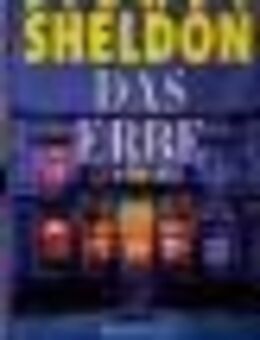 Das Erbe. Roman von Sidney Sheldon - Mönchengladbach