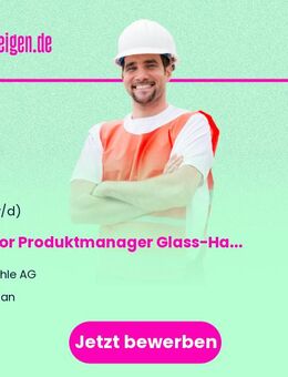 Senior Produktmanager Glass-Hardware (m/w/d) - Haan