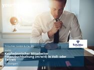 Kaufmännischer Mitarbeiter Finanzbuchhaltung (m/w/d) in Voll- oder Teilzeit - Stuttgart