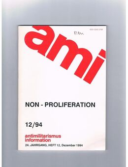 Non-Proliferation,12/94,24. Jahrgang,Ami Verlag - Linnich