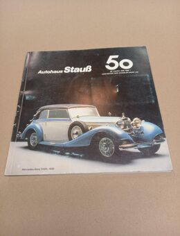 Festschrift 50 Jahre Stauß - Büdingen