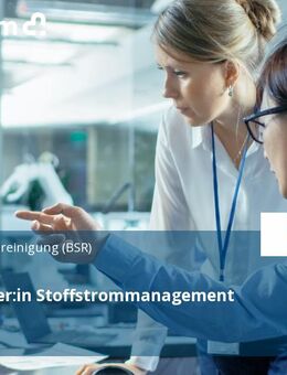 Mitarbeiter:in Stoffstrommanagement (w/m/d) - Berlin