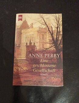 Eine geschlossene Gesellschaft: Roman, Perry, Anne (Taschenbuch) - Essen