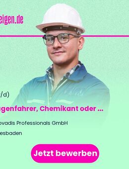 Anlagenfahrer, Chemikant oder Produktionsfachkraft (m/w/d) - Wiesbaden