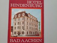 Flyer Hotel Hindenburg - PLZ 51 Bad Aachen - Jülicher Straße - aus den 60ern. - Essen