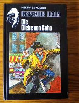Inspektor Dixon-Die Diebe von Soho,Henry Seymour,Tosa Verlag - Linnich