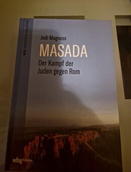 Masada – Der Kampf der Juden gegen Rom ( wbg Edition - Hamm