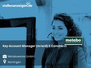 Key-Account-Manager (m/w/d) E-Commerce - Nürtingen