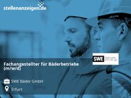 Fachangestellter für Bäderbetriebe (m/w/d) - Erfurt
