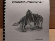 Die Triebveranlagung des Belgische Schäferhunde - Karla Klapproth - Schiltach