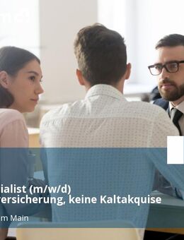 Sales Specialist (m/w/d) Vorsorgeversicherung, keine Kaltakquise - Frankfurt (Main)