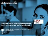 Sachbearbeiter Vertragsmanagement- Kaufmännische Verwaltung (m/w/d) - Kiel