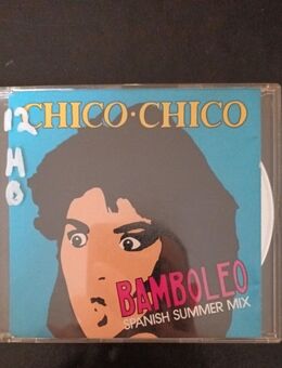 Chico Chico Spanish Summer Mix 3 Tracks Bambolero, if I hat a Hammer, Just Shado - Essen