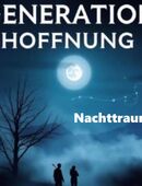 Generation Hoffnung "Nachttraum" 29:48 (Album) - Audio CD in 13581