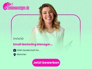 Email Marketing Manager (m/w/d) - München
